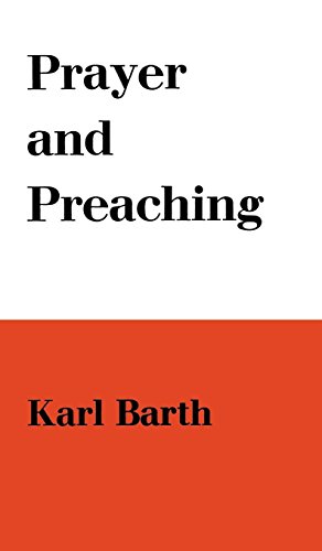 Prayer And Preaching [Paperback]