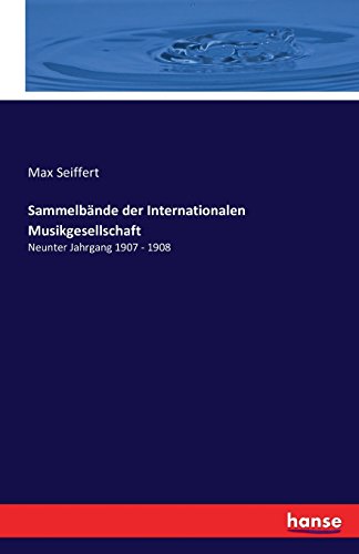 Sammelbande Der Internationalen Musikgesellschaft (german Edition) [Paperback]