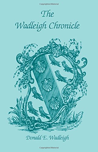 The Wadleigh Chronicle [Paperback]