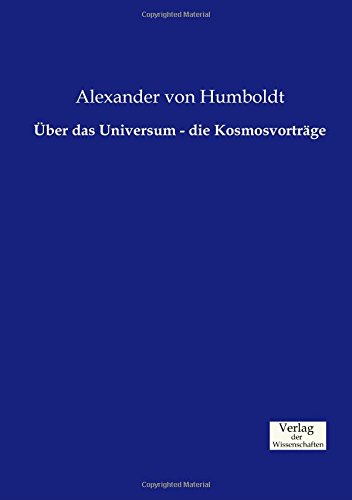 ber Das Universum - Die Kosmosvortrge (german Edition) [Paperback]