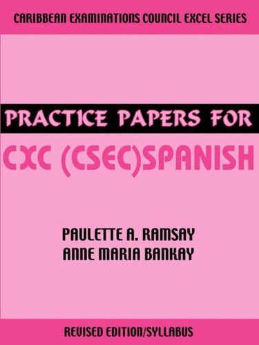 Practice Papers For Cxc (csec) Spanish (spanish Edition) [Paperback]