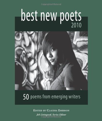 Best New Poets 2010: 50 Poems From Emerging Writers [Paperback]