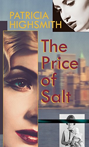 The Price Of Salt, Or Carol [Hardcover]