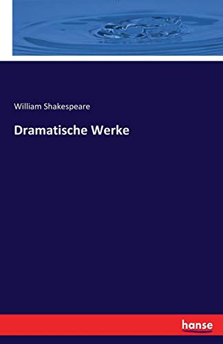 Dramatische Werke (german Edition) [Paperback]