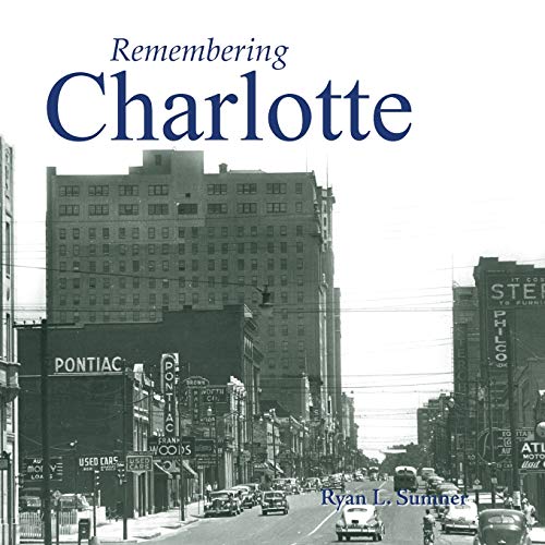 Remembering Charlotte [Paperback]