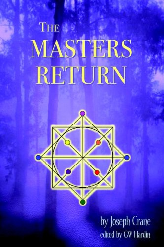 The Masters Return The Angelic Book Of Healing [Paperback]