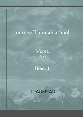 Journey Through a Soul - Book 1 [Paperback]