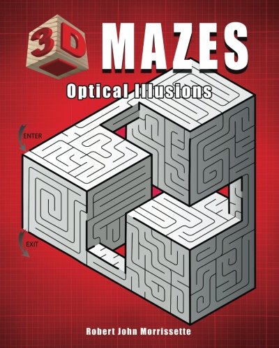 3D Mazes  Optical Illusions [Paperback]