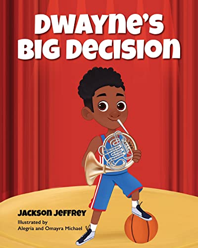 Dayne's Big Decision [Paperback]