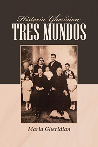 Historia Gheridian Tres Mundos [Paperback]