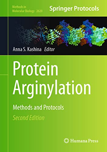 Protein Arginylation: Methods and Protocols [Hardcover]