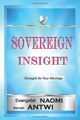 Sovereign Insight Strength For Your Marriage [Paperback]