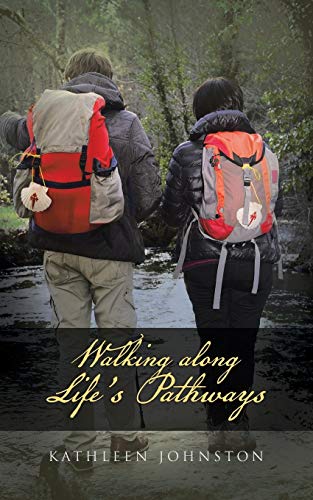 Walking along Lifes Pathays [Paperback]