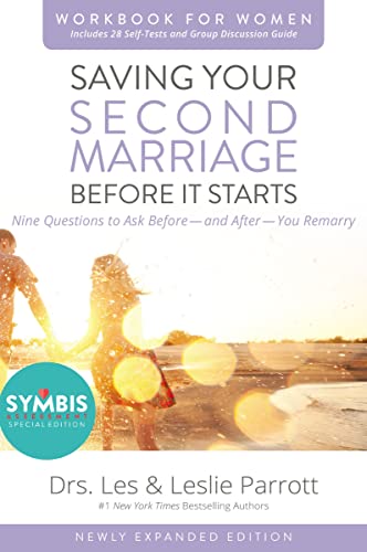 Saving Your Second Marriage Before It Starts Workbook for Women Updated: Nine Qu [Paperback]