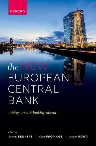 The New European Central Bank: Taking Stock and Looking Ahead [Hardcover]