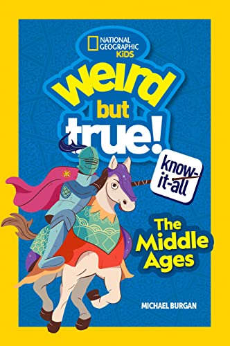 Weird But True Know-It-All: Middle Ages [Hard