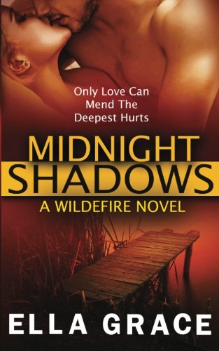 Midnight Shados A Wildefire Novel (volume 3) [Paperback]