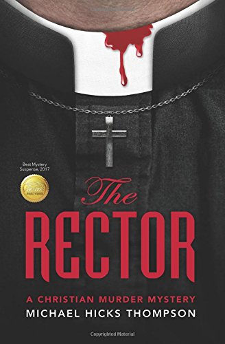 The Rector A Christian Murder Mystery (the Solo Ladies Bible Study ) (volume 1) [Paperback]