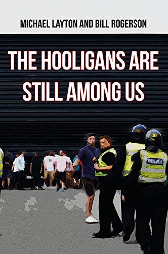 The Hooligans Are Still Among Us [Paperback]