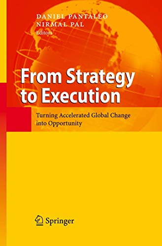 From Strategy to Execution: Turning Accelerated Global Change into Opportunity [Paperback]