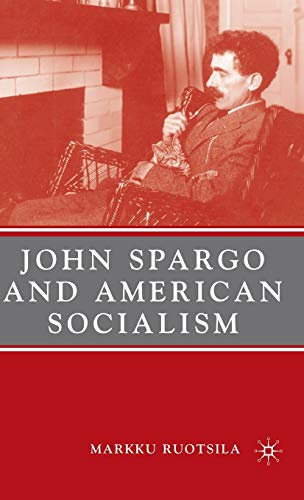 John Spargo and American Socialism [Hardcover]