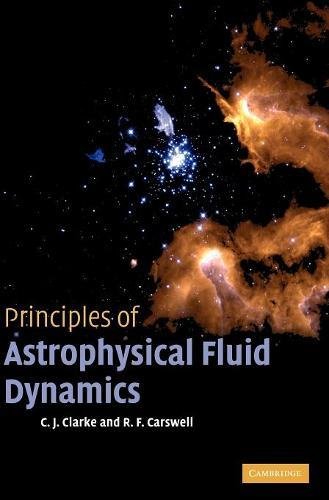 Principles of Astrophysical Fluid Dynamics [Hardcover]