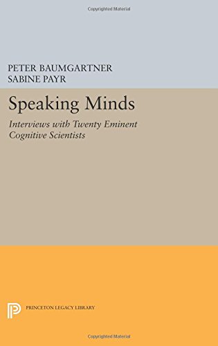 Speaking Minds Intervies ith Tenty Eminent Cognitive Scientists [Paperback]