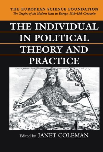 The Individual in Political Theory and Practice [Hardcover]