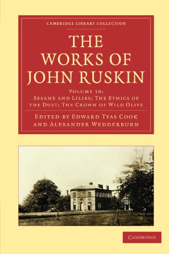 The Works of John Ruskin [Paperback]