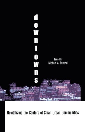 Dontons Revitalizing the Centers of Small Urban Communities [Paperback]