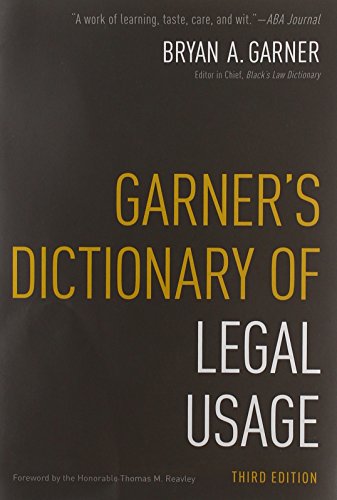 Garner's Dictionary of Legal Usage [Hardcover]