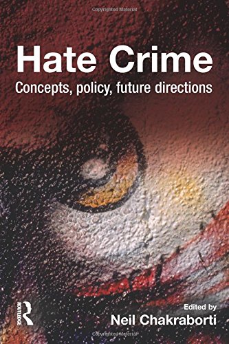 Hate Crime Concepts, Policy, Future Directions [Paperback]