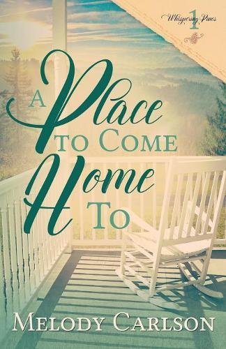 A Place To Come Home To [Paperback]