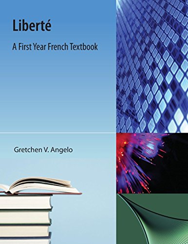 Liberte A First Year French Textbook [Paperback]