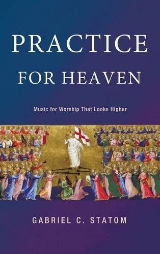 Practice For Heaven [Hardcover]