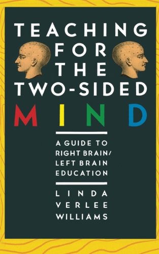 Teaching for the To-Sided Mind [Paperback]