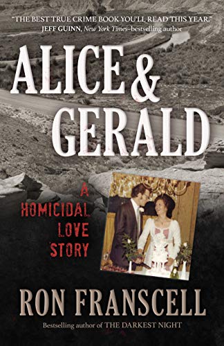 Alice & Gerald: A Homicidal Love Story [P