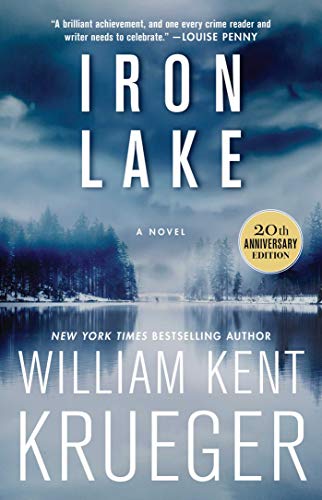 Iron Lake (20th Anniversary Edition): A Novel [Paperback]