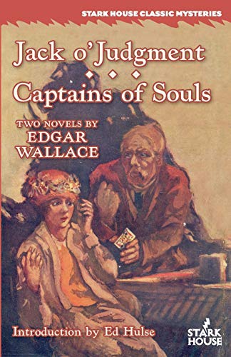 Jack O' Judgment / Captains Of Souls (stark House Classic Mysteries) [Paperback]