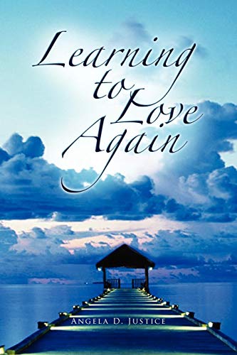 Learning to Love Again [Paperback]