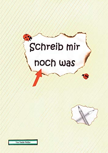 Schreib Mir Noch Was (german Edition) [Paperback]