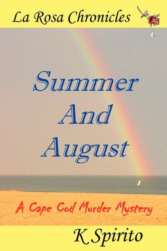 Summer And August [Paperback]