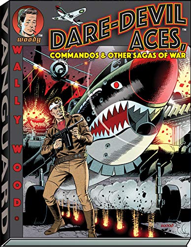 Wally Wood Dare-Devil Aces [Paperback]