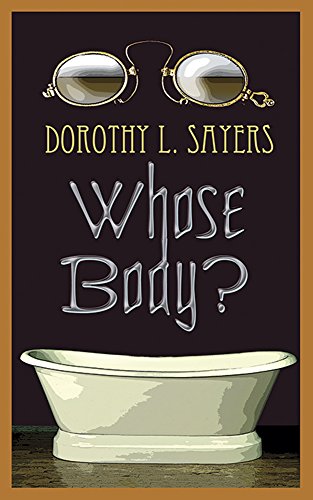 Whose Body? [Paperback]