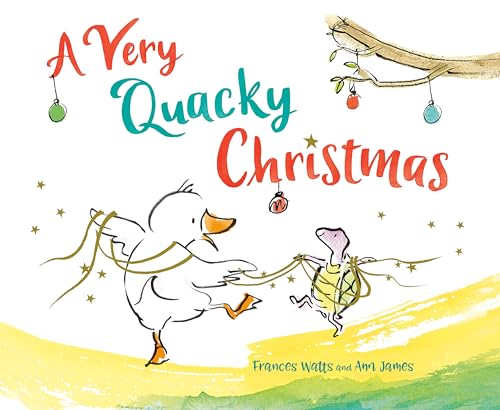 A Very Quacky Christmas [Hardcover]