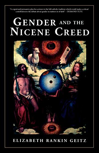 Gender and the Nicene Creed [Paperback]