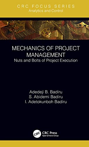 Mechanics of Project Management Nuts and Bolts of Project Execution [Hardcover]