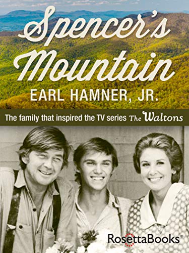 Spencer's Mountain The Family that Inspired the TV Series The Waltons [Paperback]