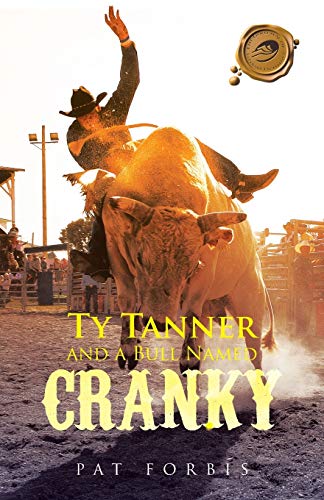 Ty Tanner And A Bull Named Cranky [Paperback]