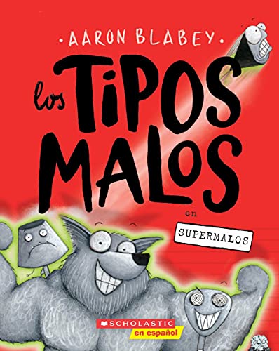 Los tipos malos en supermalos (The Bad Guys i